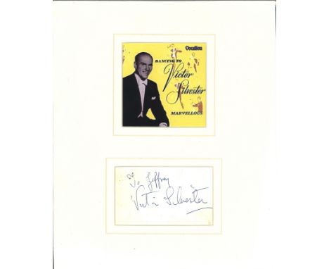 Victor Silvester signature piece mounted below promo photo. (25 February 1900 14 August 1978) was an English dancer, author, 