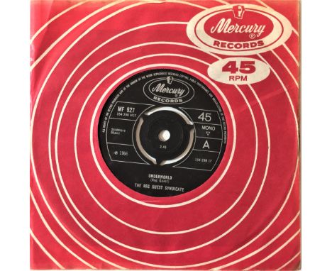 THE REG GUEST SYNDICATE - UNDERWORLD 7" - ORIGINAL UK MERCURY RELEASE (MF 927). A huge Hammond led Mod dancer from Reg 'Earl'
