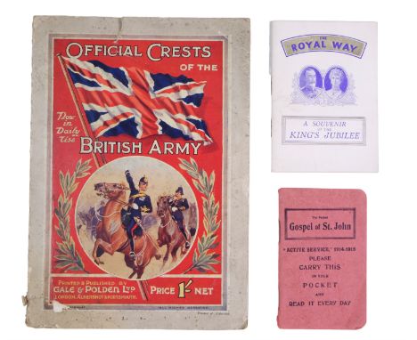 Military ephemera, comprising a Great War "Active Service" pocket gospel of St John, Gale &amp; Polden Ltd Official Crests of