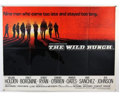 The Wild Bunch (R-1973) British Quad film poster, directed by Sam Peckinpah, Warner-Pathe, folded, 30 x 40 inchesProvenance: 
