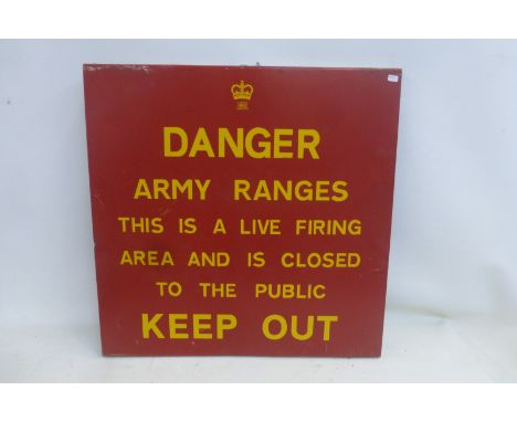 A Danger Army Ranges Live Firing Area advertising sign, 22 x 22".