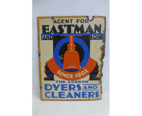 An Art Deco double sided enamel sign advertising Eastman and Son, The London Dyers and Cleaners Since 1802, 18 x 23 1/4".