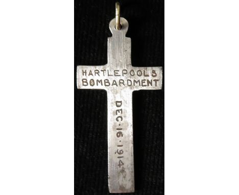 Tribute - Hartlepool’s Bombardment metal cross dated 16th Dec. 1914.  Rare item.
