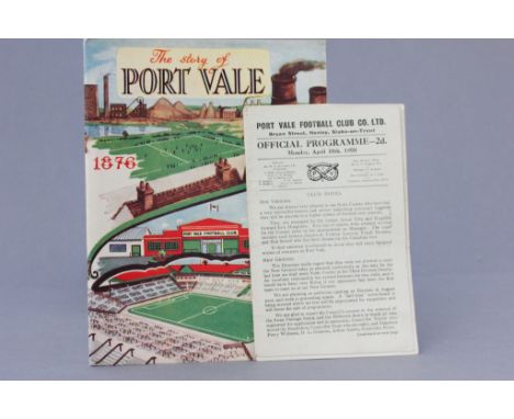 Port Vale brochure 'The Story of port Vale' relating to moving to new ground in 1950 plus PVFC v Notts County 10th April 1950