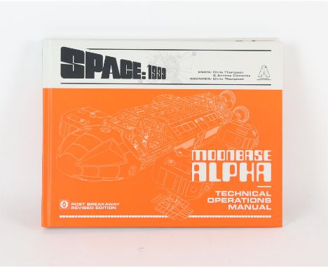 [Gerry Anderson] Space: 1999  THOMPSON (Chris). and Andrew Clements. Space:1999 Moonbase Alpha: Technical Operations Manual, 