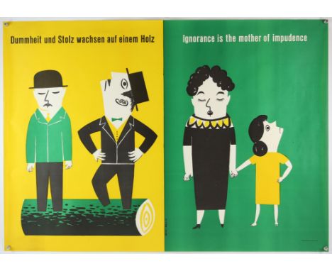 Vintage 1950s-60s Posters  a group of four, includes, Ignorance is the Mother of Impudence, 1954, after Felix Muller and Karl