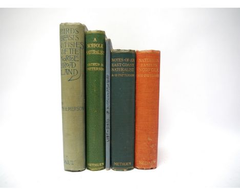 Arthur Henry Patterson, 3 titles: 'A Norfolk Naturalist', 1930, 1st edition, signed and inscribed to FFEP, original cloth gil
