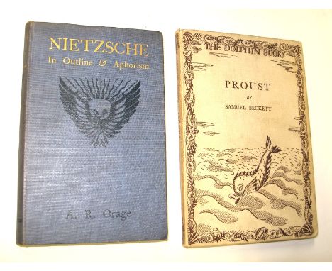BECKETT (Samuel) Proust, sm. 8vo, pictorial boards, 1st Edn., L., 1931; ORAGE (A. R.) Nietzsche in Outline &amp; Aphorism, sm