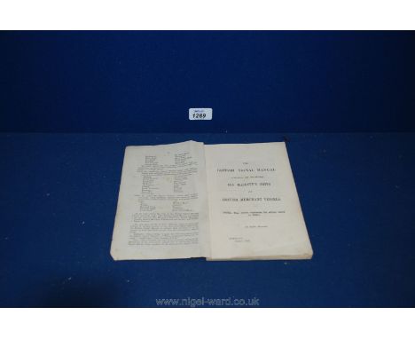 A 1907 British signal Manual issued by the Admiralty for use between HMS ships and British merchant vessels