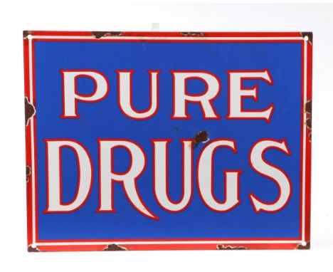 An enamel sign 'Pure Drugs', 38 by 29cms.