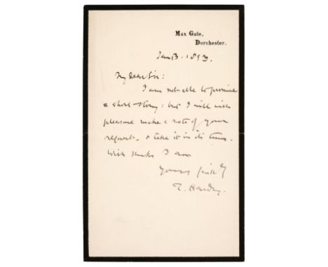* Hardy (Thomas, 1840-1928). Novelist and poet. Autograph Letter Signed, ‘T Hardy’, Max Gate, Dorchester, 13 January 1893, in