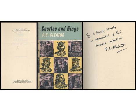 Castles and Kings. By P.E. Cleator. First Edition. Signed and Inscribed in Pen. Published by Robert Hale Limited. 224 pages. 