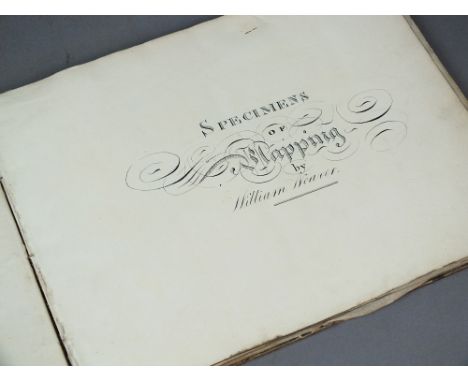 MANUSCRIPT. Specimens of Mapping and Calligraphy by William Weaver. Oblong 4to, early 19th century (paper is watermarked 1816