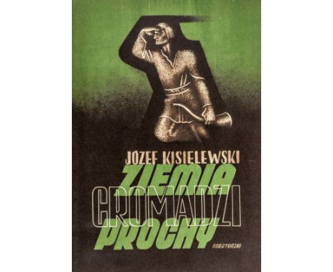 Avantgarde - Polen - - Kisielewski, Jozef. Ziemia gromadzi prochy. (Der Boden vereint die Aschen). Buchgestaltung von W. Bora