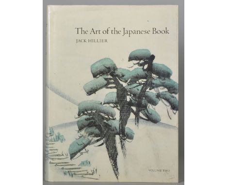The Art of the Japanese Book. Jack Hillier 2 Volumes, Sotheby's, together with ten various art books, twelve (12).