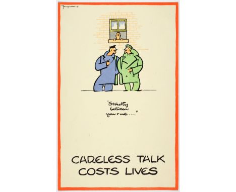 Original vintage World War Two UK propaganda poster: Careless Talk Costs Lives "Strictly between you and me…". Image of a sai
