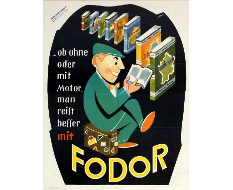 Original vintage German advertising poster for Fodor Travel Guides: ...whether with or without an engine, one travels better 