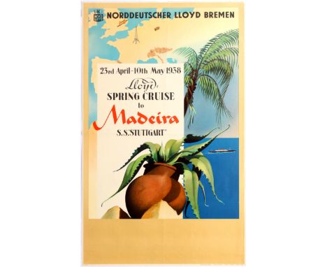 Original vintage travel advertising poster: Norddeutscher Lloyd Bremen - Lloyd Spring Cruise to Madeira - S.S. "Stuttgart". G