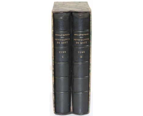 Brillat-Savarin,(J.A.).: Physiologie du gout. 2 Bde. Paris, Jouaust 1879. Mit gest. Portrait u. 52 Radierungen von A. Lalauze