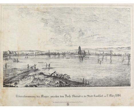 Frankfurt am Main.: Ueberschwemmung des Mayns zwischen dem Dorfe Oberrad u. der Stadt Frankfurt am 1t. März 1784. Federlithog