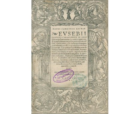 Eusebius Pamphilus Caesariensis.: Opera omnia. Basel, Hch. Petri Aug. 1542. Fol. Fol. Mit gr. Titelbordüre v. Hans Holbein d.