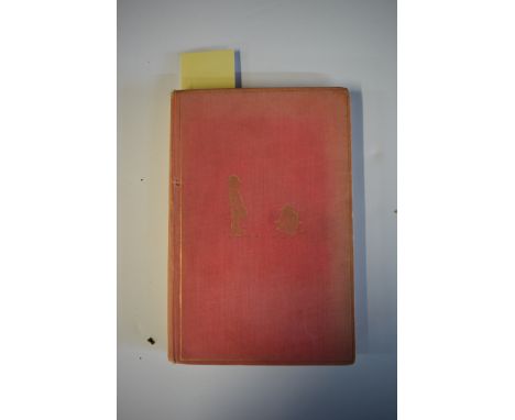 MILNE (AA): 'The House at Pooh Corner': London, 1928. First Edition. Original publisher's pink cloth, rubbed and sunned to ed