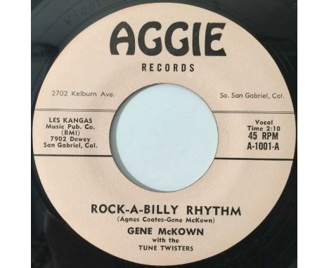 GENE MCKOWN - ROCK-A-BILLY RHYTHM 7" (AGGIE RECORDS A-1001). A 1958 Rocker from Liberty, MO with Gene McKown With The Tune Tw