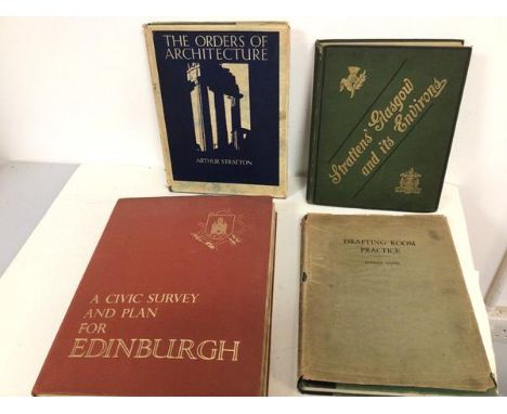 Engineering and architectural interest: The Orders of Architecture by Arthur Stratton, Stratten's Glasgow and it's Environs, 