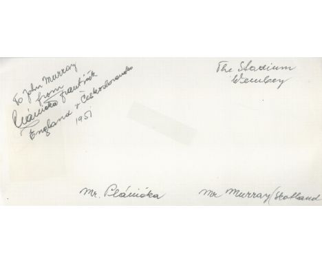 Football legend Frantisek Planicka rare signed white page approx 7 x 5 inches inscribed England v Czechoslovakia 1951 The Sta
