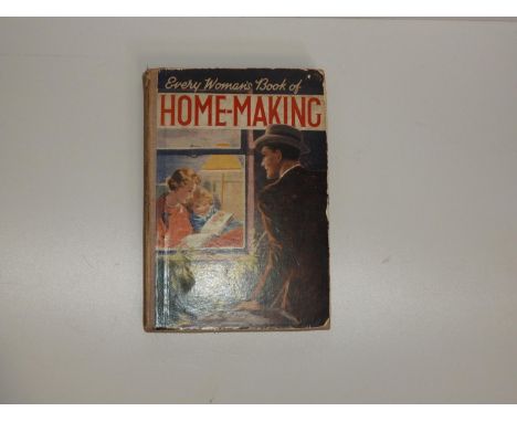 Woman's Book of Homemaking - First Edition 