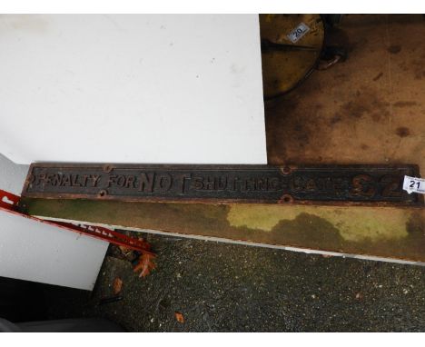Cast Iron Sign - Penalty for Not Shutting Gate £2 