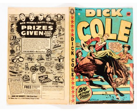 Dick Cole 7 (1950s) Accepted reprint (Vol. 1, No 6 on cover). L.B. Cole cover art. 2 ins lower spine split [vg-]. No Reserve