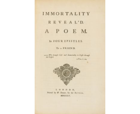 NO RESERVE [Cooke (Thomas)] Immortality reveal'd. A Poem. In Four Epistles to a Friend, first edition, list of subscribers, t