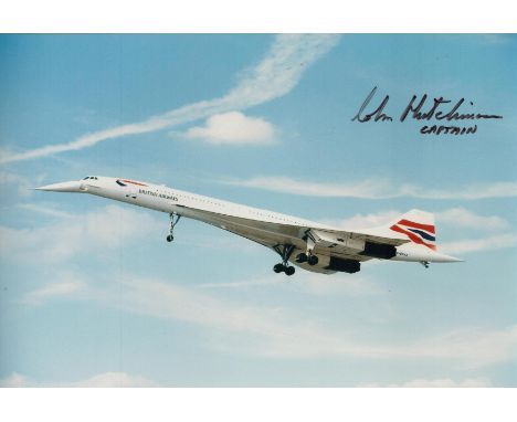 John Hutchinson Concorde captain signed 12 x 8 colour photo. Super image with dropped snoop nose and nice hand signed autogra