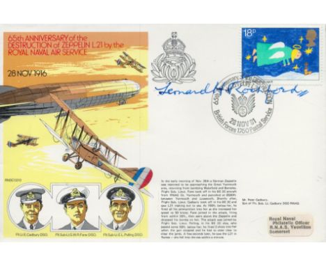 Great War fighter ace Leonard Rochford DSC signed 1981, official Navy cover comm. 65th ann of destruction of Zeppelin L21 by 