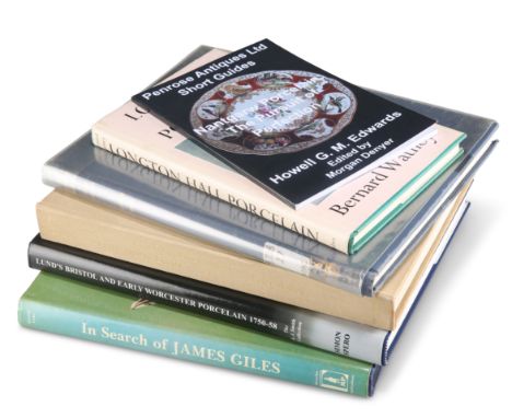 A GROUP OF REFERENCE BOOKS, PORCELAIN AND POTTERY, including Coke (Gerald), In Search of James Giles; Watney (Bernard), Longt